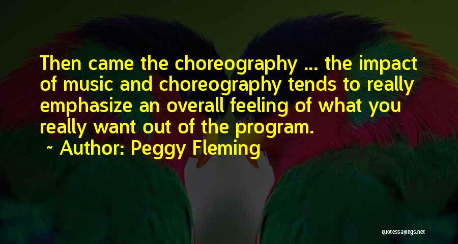 Peggy Fleming Quotes 1682445