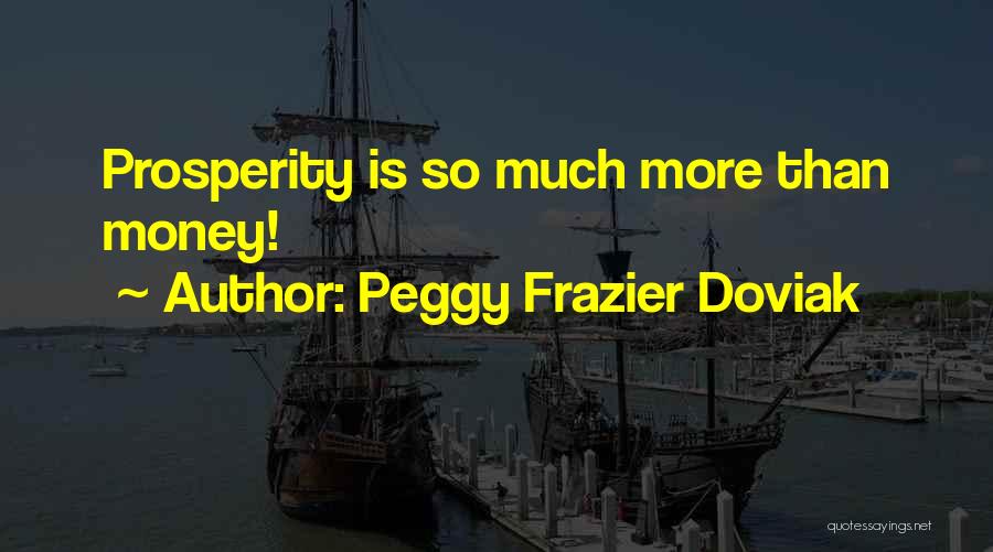 Peggy Frazier Doviak Quotes 2144576