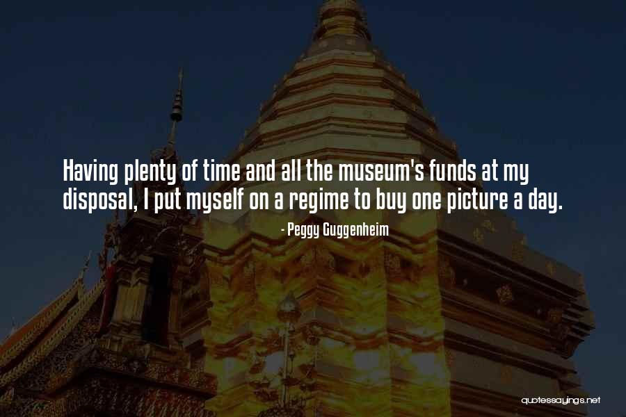 Peggy Guggenheim Quotes 886702 Peggy Guggenheim Quotes 886702
