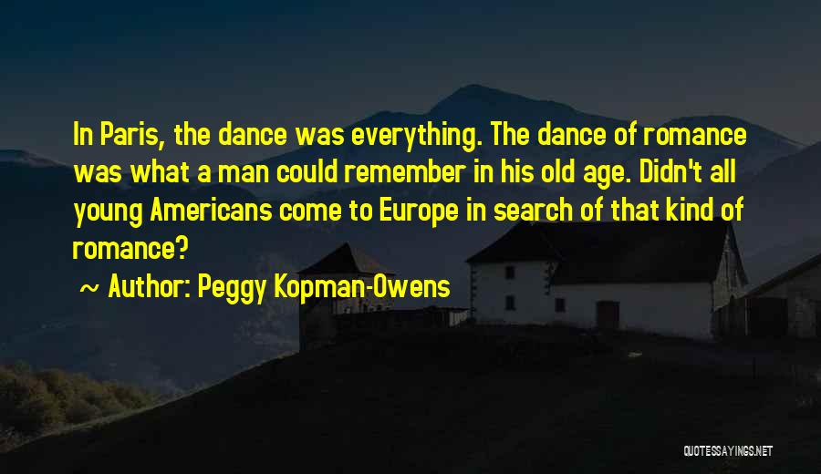 Peggy Kopman-Owens Quotes 219117