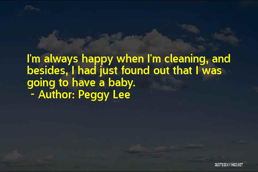 Peggy Lee Quotes 1005477