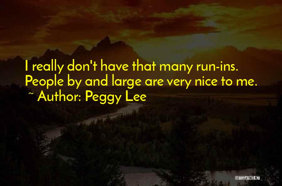 Peggy Lee Quotes 1202751