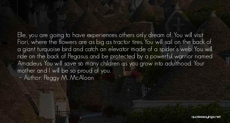 Peggy M. McAloon Quotes 1150137