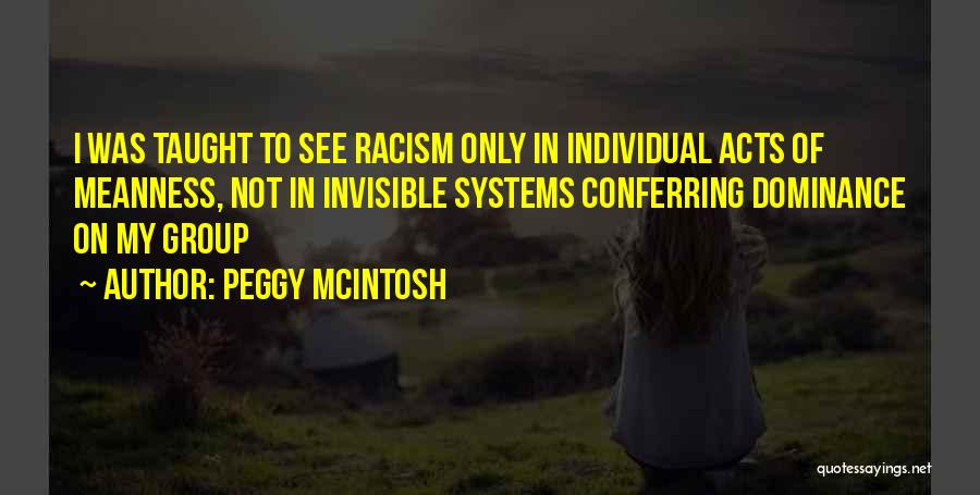 Peggy McIntosh Quotes 2159670