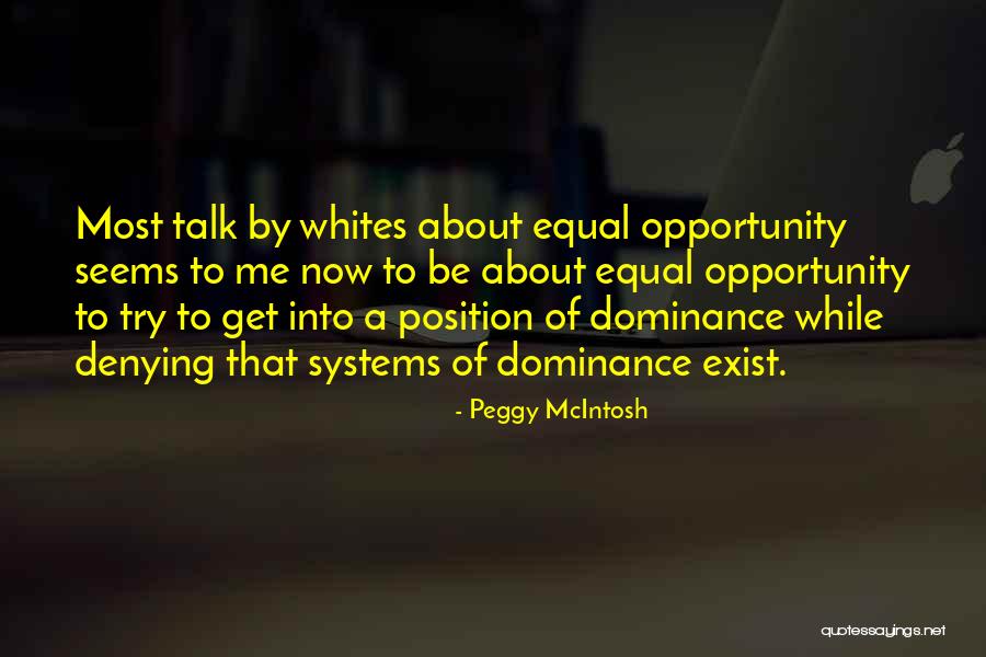 Peggy McIntosh Quotes 711522