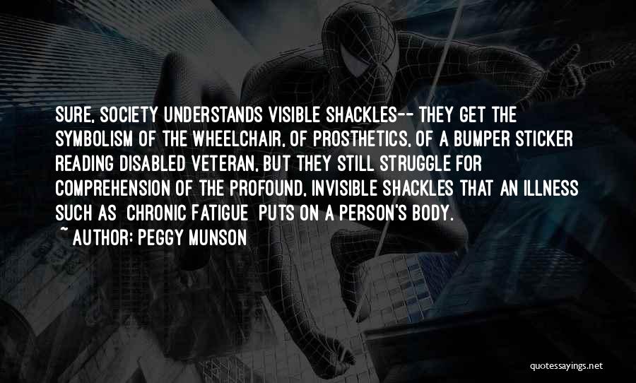 Peggy Munson Quotes 2207047