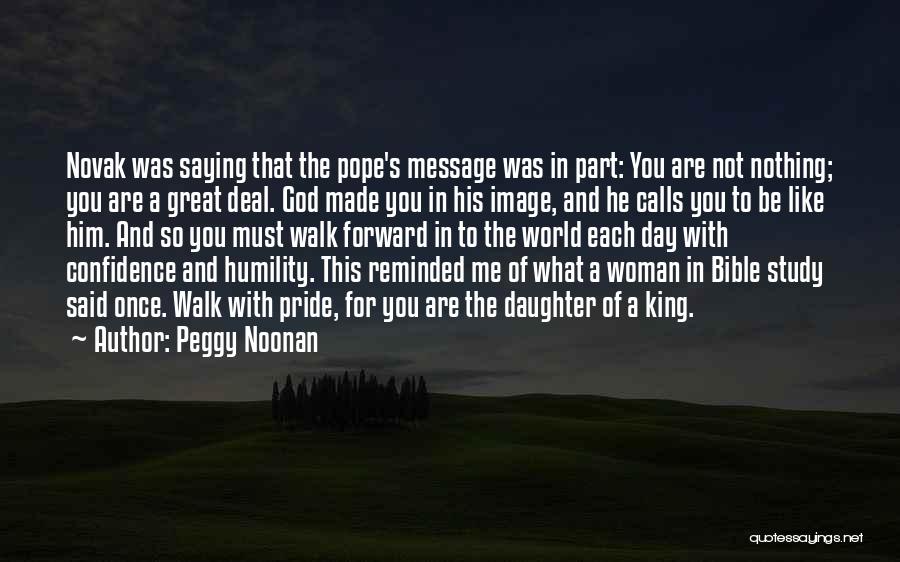 Peggy Noonan Quotes 1276621