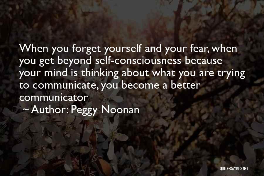 Peggy Noonan Quotes 1448409