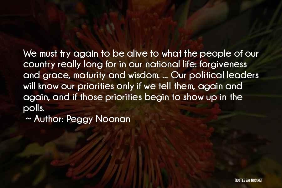 Peggy Noonan Quotes 1524609