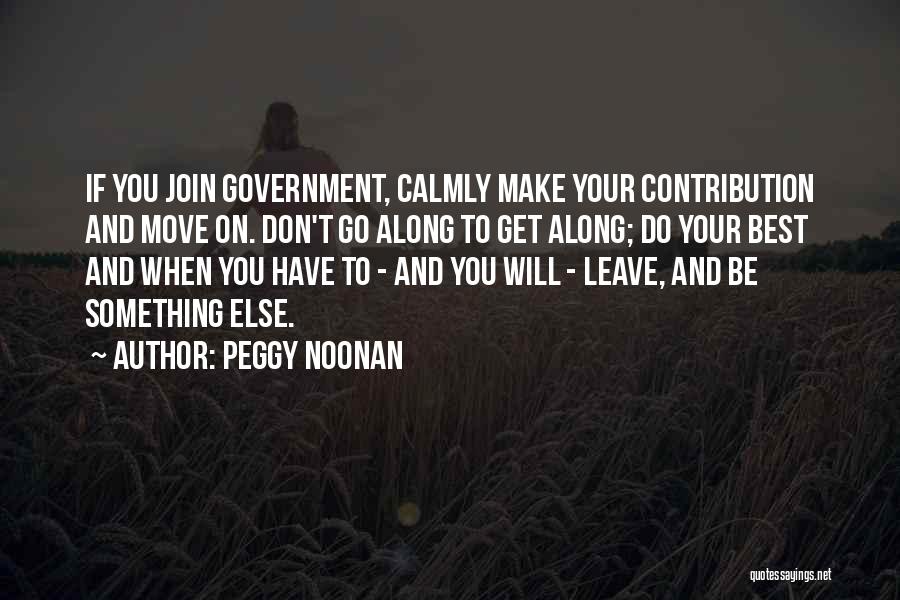 Peggy Noonan Quotes 1610593