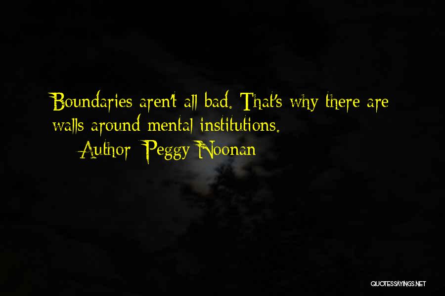 Peggy Noonan Quotes 863606