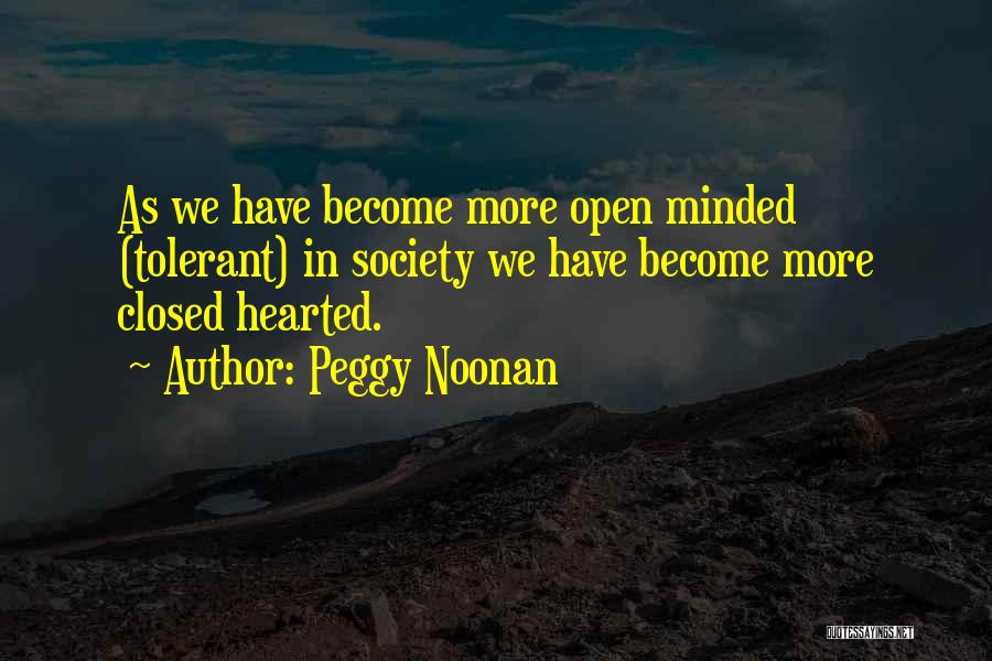 Peggy Noonan Quotes 955706