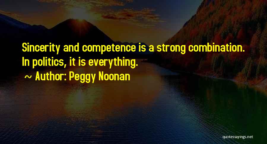 Peggy Noonan Quotes 988326