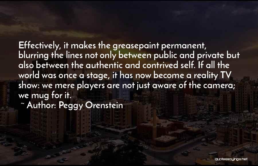 Peggy Orenstein Quotes 1140901