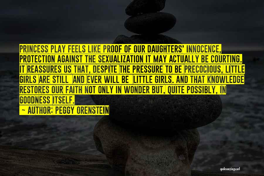 Peggy Orenstein Quotes 1281972