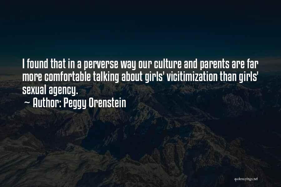 Peggy Orenstein Quotes 1307715