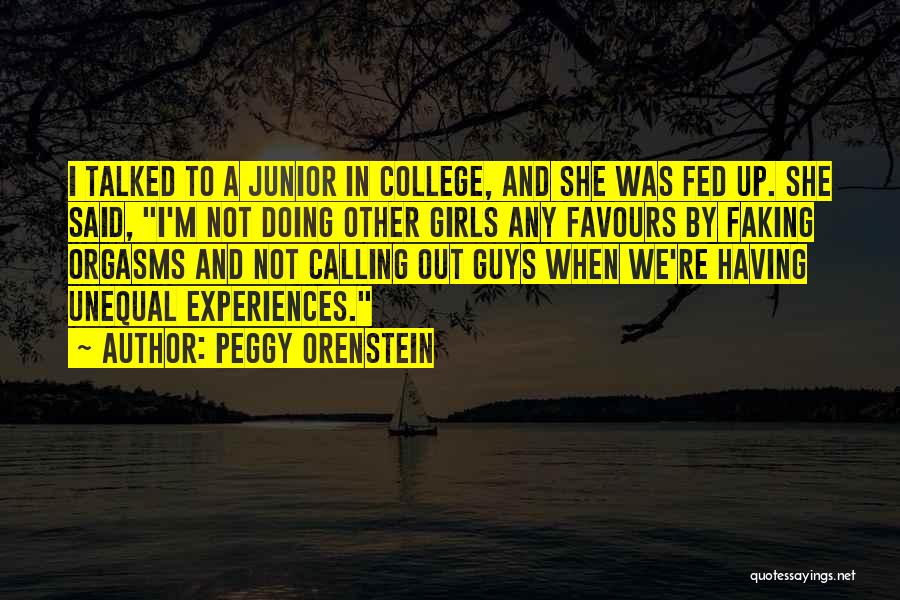 Peggy Orenstein Quotes 302986