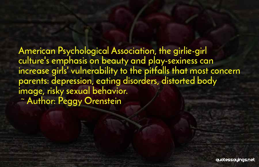 Peggy Orenstein Quotes 352600