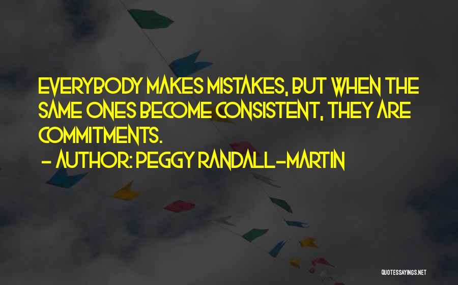 Peggy Randall-Martin Quotes 2231429