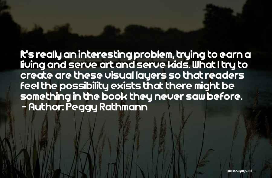 Peggy Rathmann Quotes 1664687