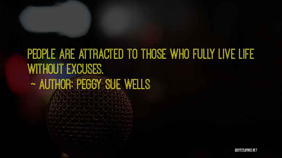 Peggy Sue Wells Quotes 2060941