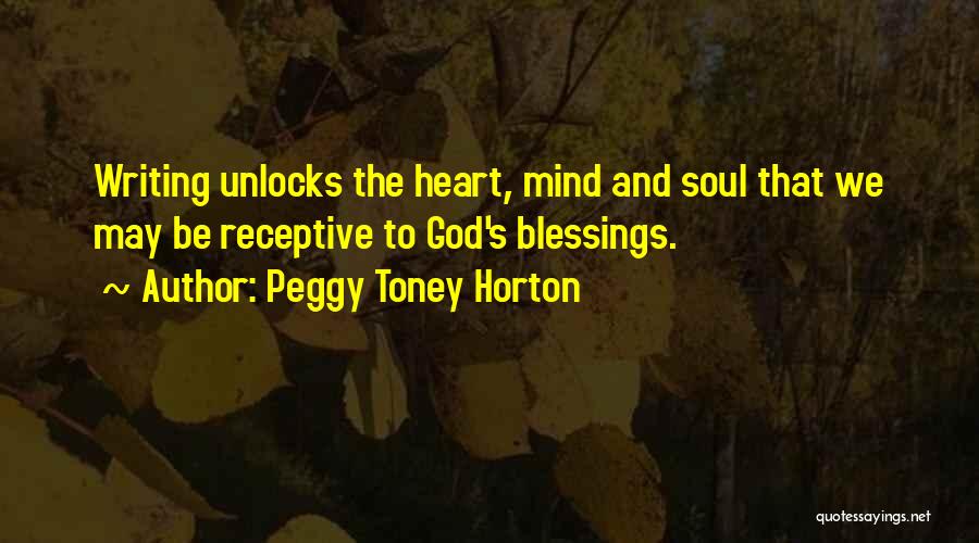 Peggy Toney Horton Quotes 1037791