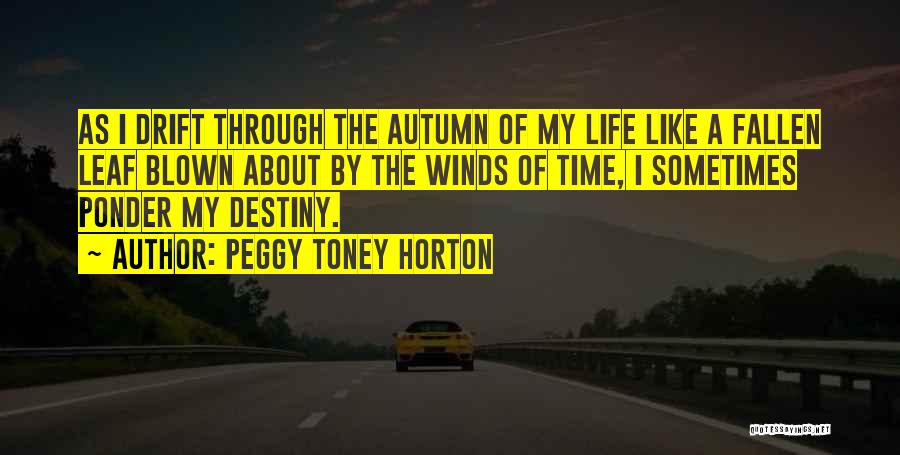 Peggy Toney Horton Quotes 1093691