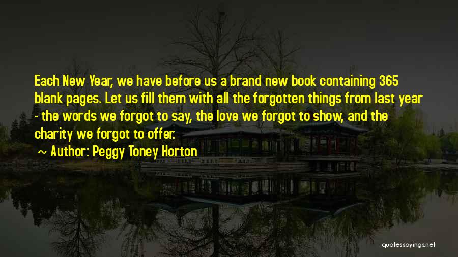 Peggy Toney Horton Quotes 185917