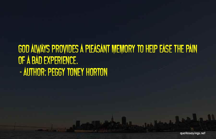 Peggy Toney Horton Quotes 2150215