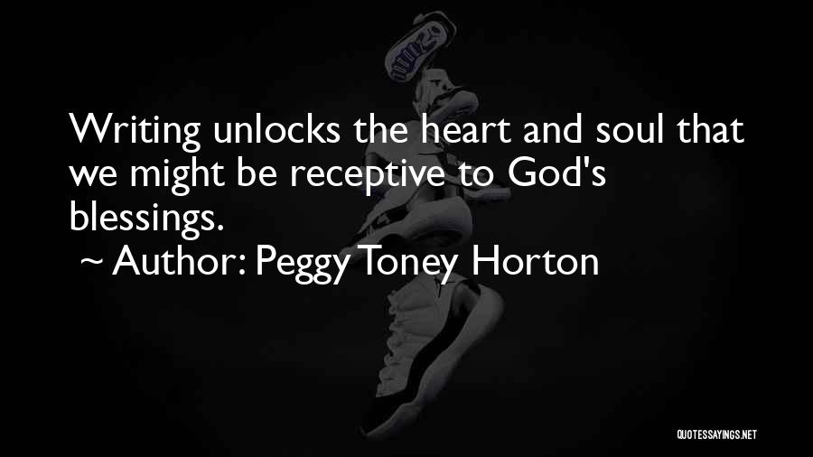 Peggy Toney Horton Quotes 2231832