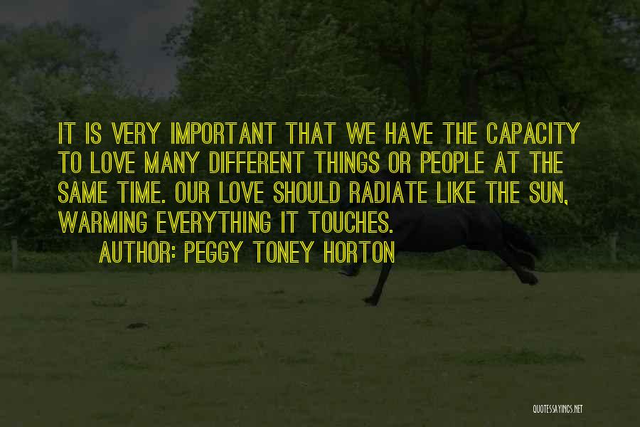 Peggy Toney Horton Quotes 524633
