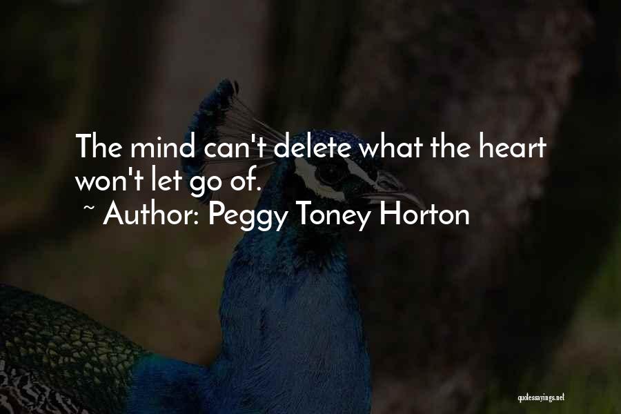 Peggy Toney Horton Quotes 76434