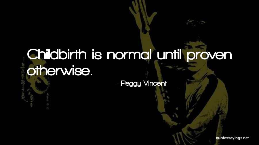 Peggy Vincent Quotes 1894027 Peggy Vincent Quotes 1894027