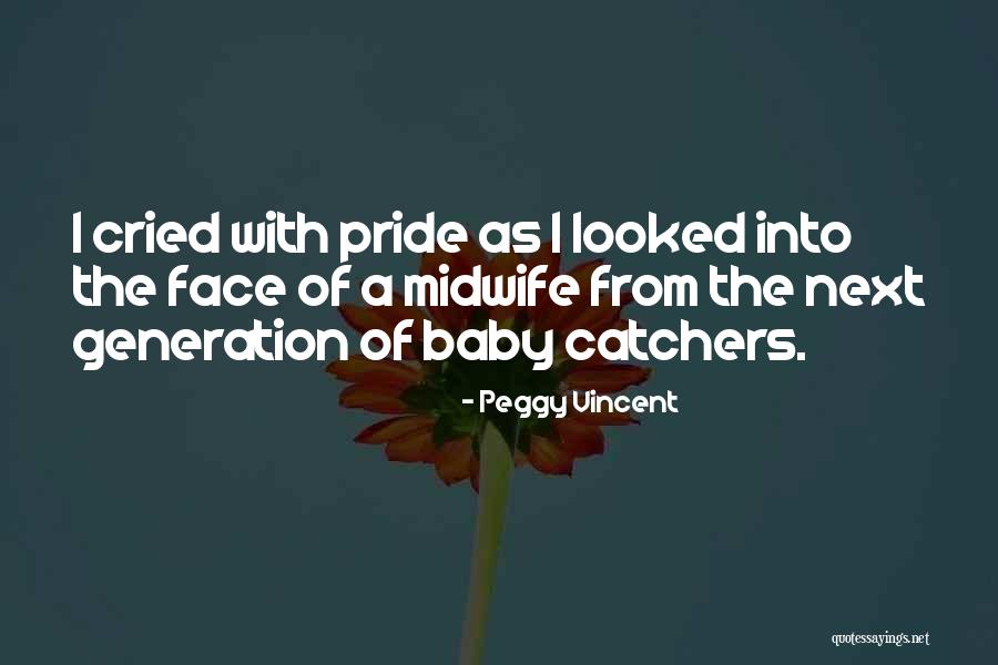 Peggy Vincent Quotes 2170211