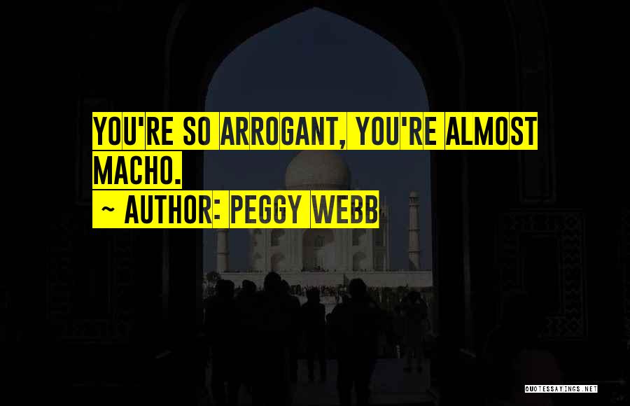 Peggy Webb Quotes 1429027