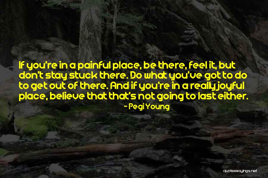 Pegi Young Quotes 365313