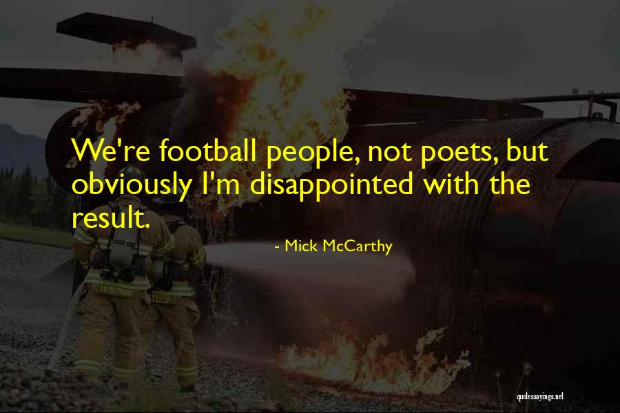 Pegintron Quotes By Mick McCarthy Pegintron Quotes By Mick McCarthy