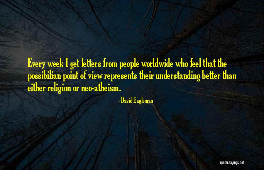 Pehis Quotes By David Eagleman Pehis Quotes By David Eagleman