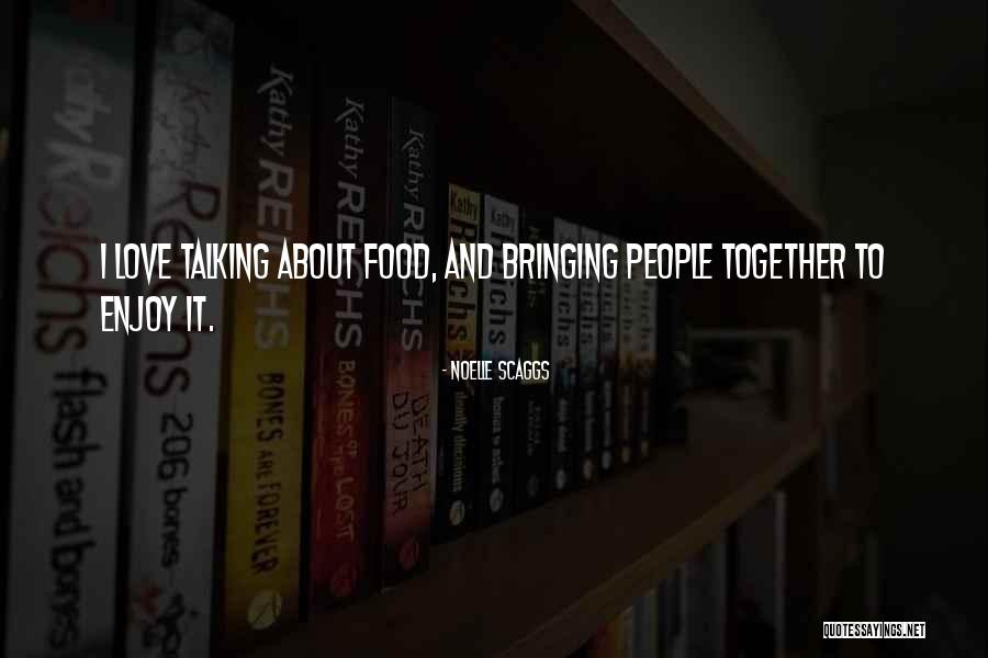 Pehis Quotes By Noelle Scaggs Pehis Quotes By Noelle Scaggs