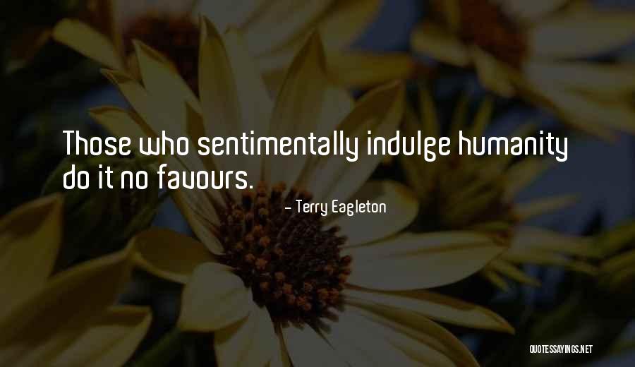 Pehli Pehli Quotes By Terry Eagleton Pehli Pehli Quotes By Terry Eagleton
