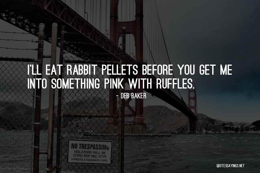 Pehoviak Quotes By Deb Baker Pehoviak Quotes By Deb Baker