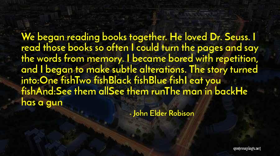 Peicmeal Quotes By John Elder Robison Peicmeal Quotes By John Elder Robison