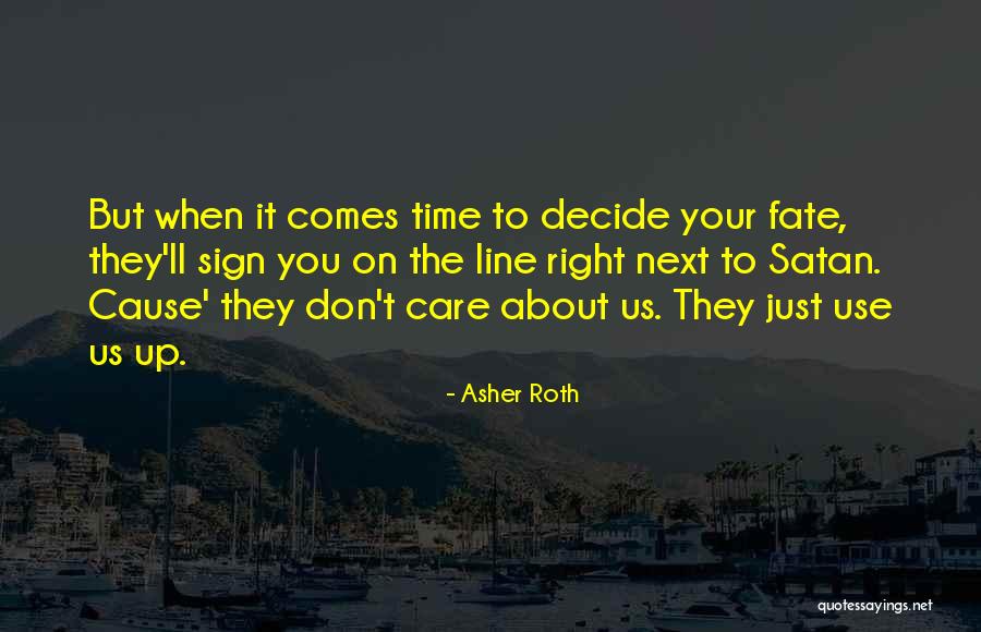 Peighton Gumm Quotes By Asher Roth Peighton Gumm Quotes By Asher Roth