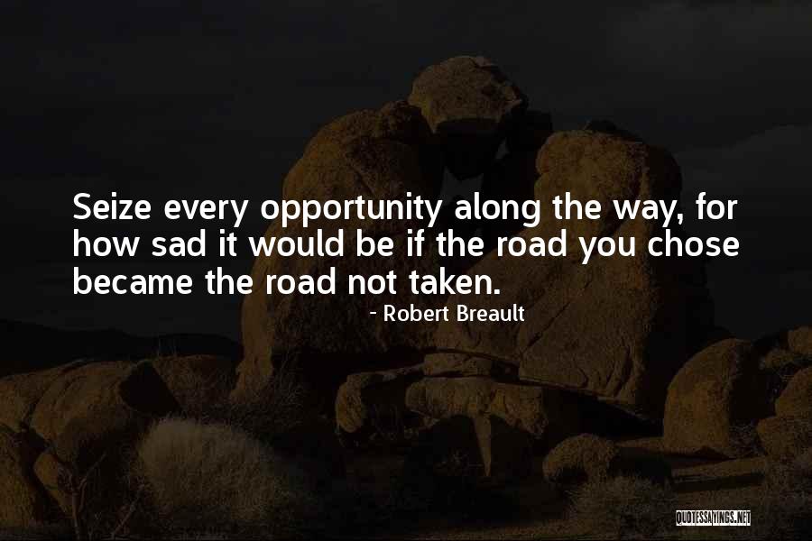 Peighton Isley Quotes By Robert Breault Peighton Isley Quotes By Robert Breault