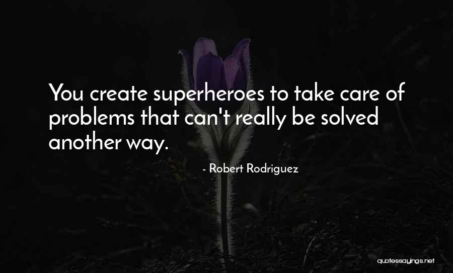 Peijuan Quotes By Robert Rodriguez Peijuan Quotes By Robert Rodriguez
