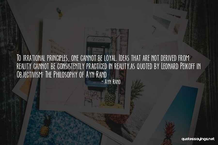 Peikoff Course Quotes By Ayn Rand Peikoff Course Quotes By Ayn Rand