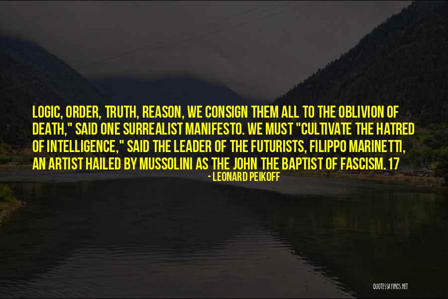 Peikoff Course Quotes By Leonard Peikoff Peikoff Course Quotes By Leonard Peikoff