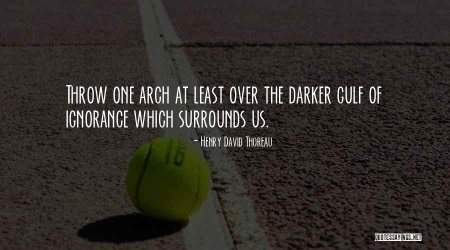 Peiler Tienda Quotes By Henry David Thoreau Peiler Tienda Quotes By Henry David Thoreau