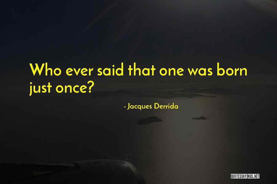 Peiler Tienda Quotes By Jacques Derrida Peiler Tienda Quotes By Jacques Derrida