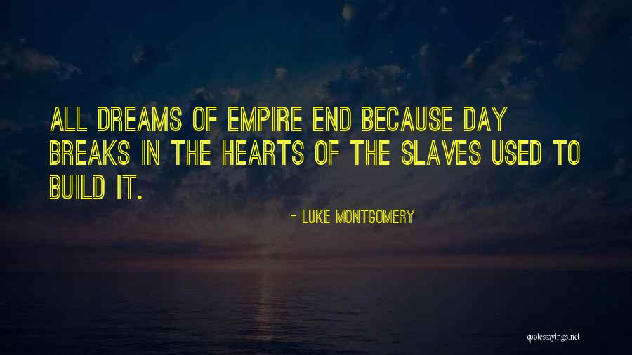 Peinado Quotes By Luke Montgomery Peinado Quotes By Luke Montgomery
